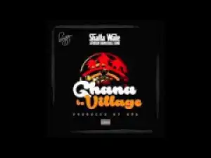 Shatta Wale - Ghana Be Village